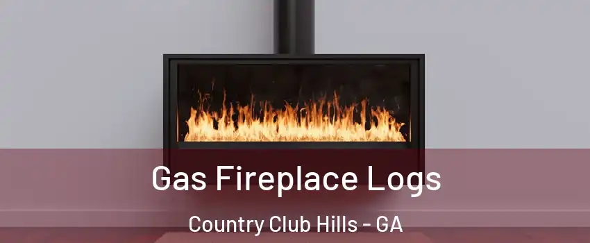 Gas Fireplace Logs Country Club Hills - GA