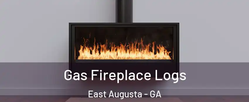 Gas Fireplace Logs East Augusta - GA