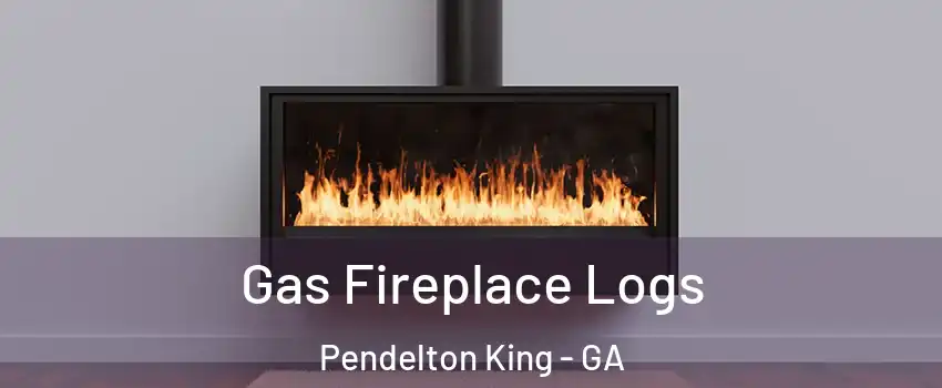 Gas Fireplace Logs Pendelton King - GA