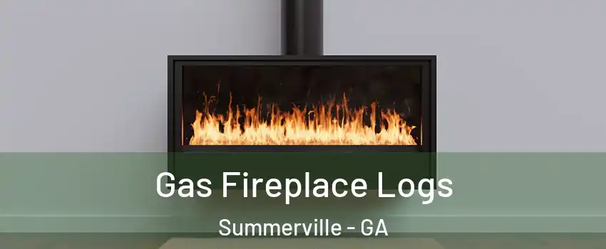 Gas Fireplace Logs Summerville - GA