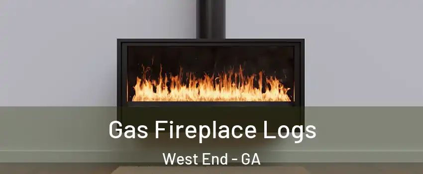 Gas Fireplace Logs West End - GA
