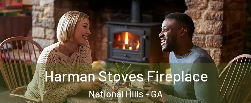 Harman Stoves Fireplace National Hills - GA