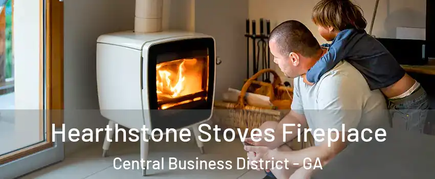 Hearthstone Stoves Fireplace Central Business District - GA