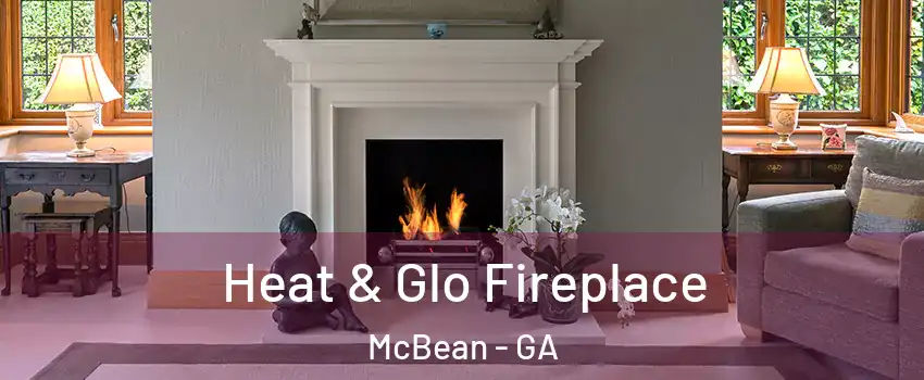 Heat & Glo Fireplace McBean - GA