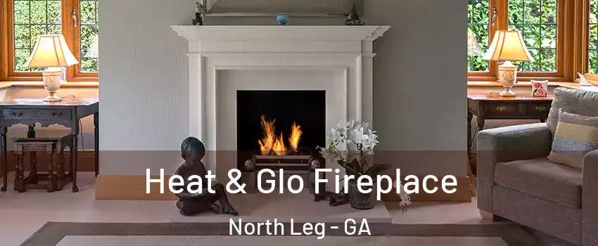 Heat & Glo Fireplace North Leg - GA