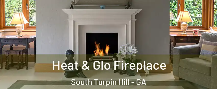 Heat & Glo Fireplace South Turpin Hill - GA