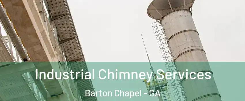 Industrial Chimney Services Barton Chapel - GA