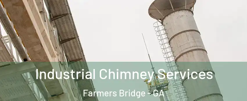 Industrial Chimney Services Farmers Bridge - GA