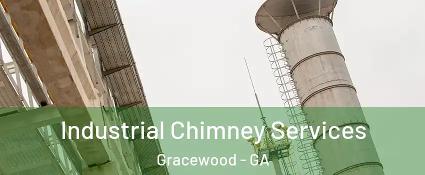 Industrial Chimney Services Gracewood - GA