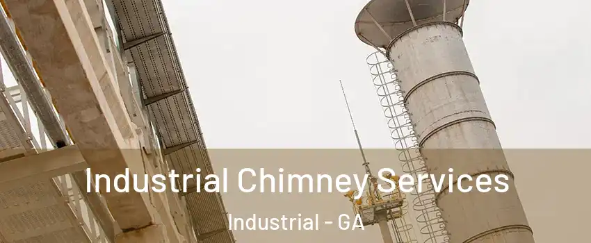 Industrial Chimney Services Industrial - GA