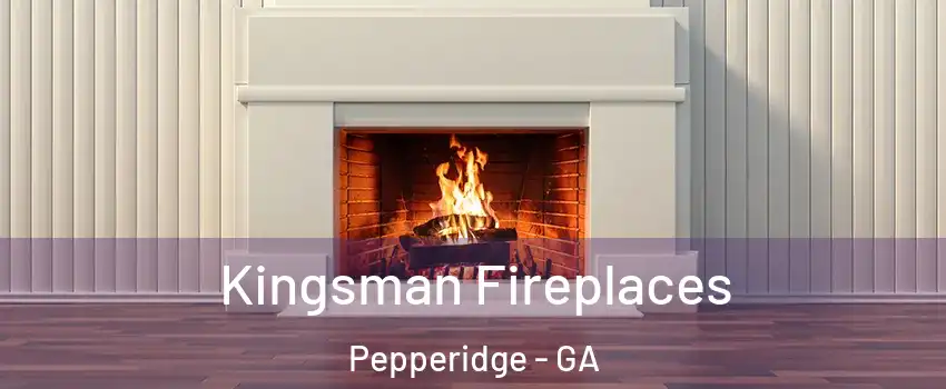 Kingsman Fireplaces Pepperidge - GA