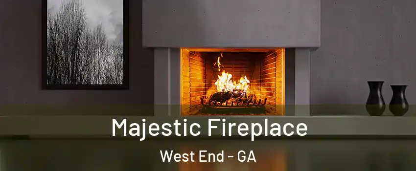 Majestic Fireplace West End - GA