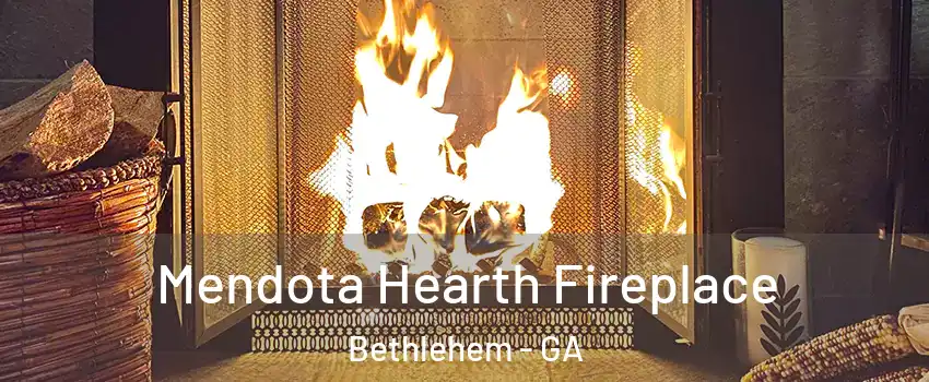 Mendota Hearth Fireplace Bethlehem - GA