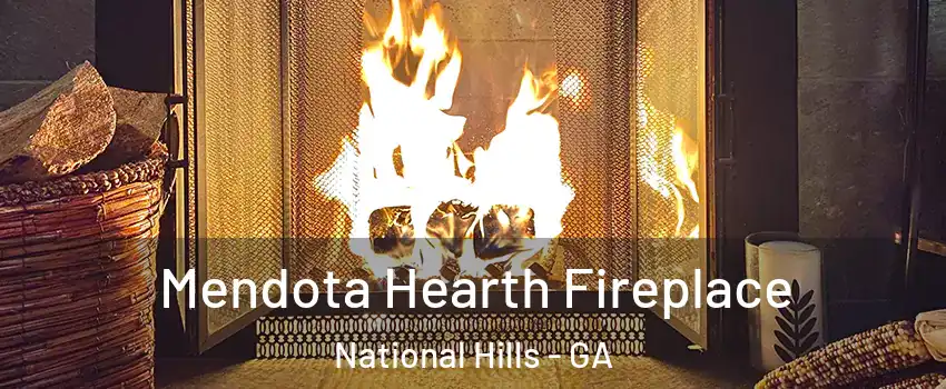 Mendota Hearth Fireplace National Hills - GA