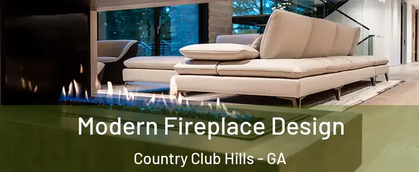 Modern Fireplace Design Country Club Hills - GA