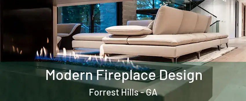 Modern Fireplace Design Forrest Hills - GA
