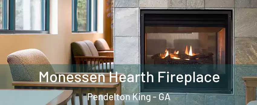 Monessen Hearth Fireplace Pendelton King - GA
