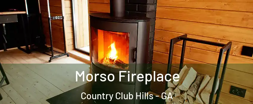Morso Fireplace Country Club Hills - GA