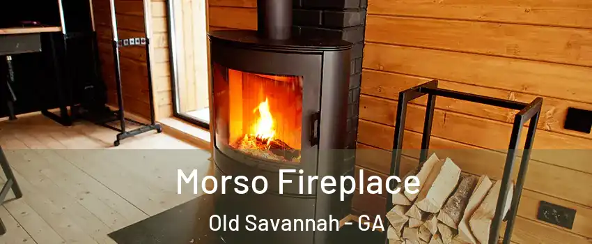 Morso Fireplace Old Savannah - GA