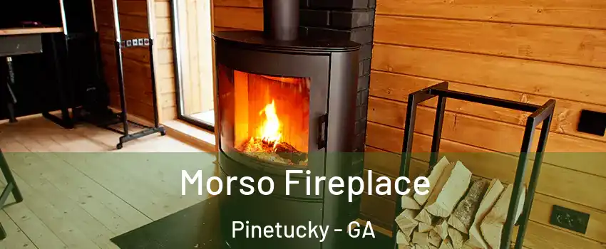 Morso Fireplace Pinetucky - GA