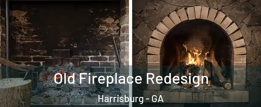 Old Fireplace Redesign Harrisburg - GA