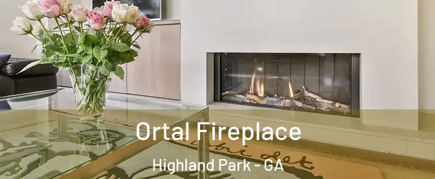 Ortal Fireplace Highland Park - GA