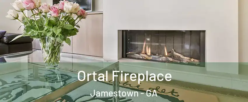 Ortal Fireplace Jamestown - GA