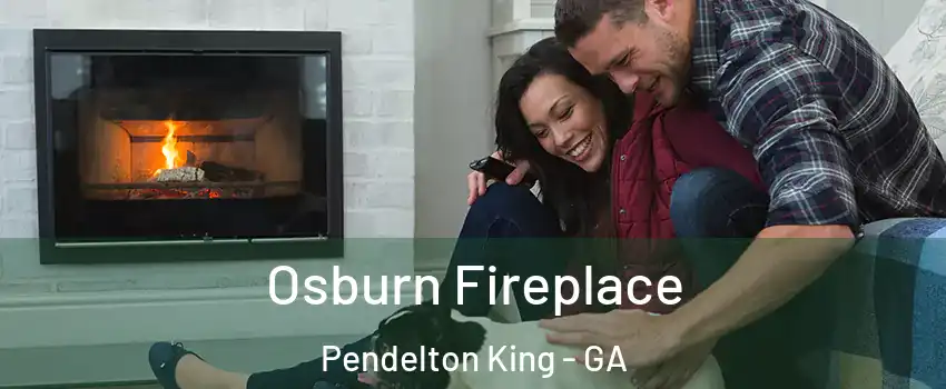 Osburn Fireplace Pendelton King - GA