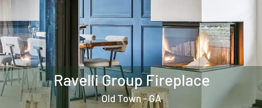 Ravelli Group Fireplace Old Town - GA