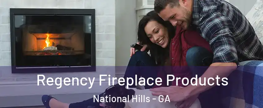 Regency Fireplace Products National Hills - GA