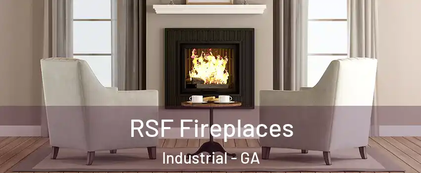 RSF Fireplaces Industrial - GA
