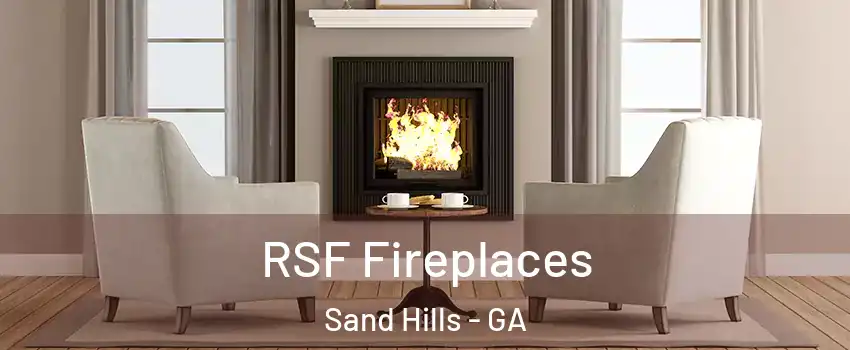 RSF Fireplaces Sand Hills - GA