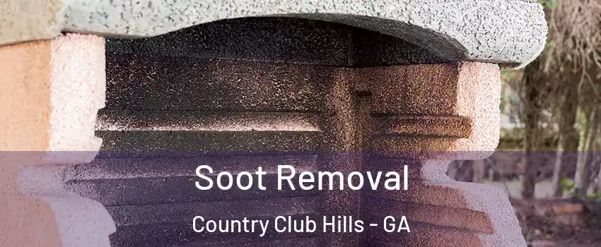 Soot Removal Country Club Hills - GA