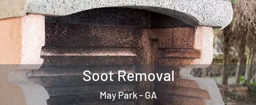 Soot Removal May Park - GA