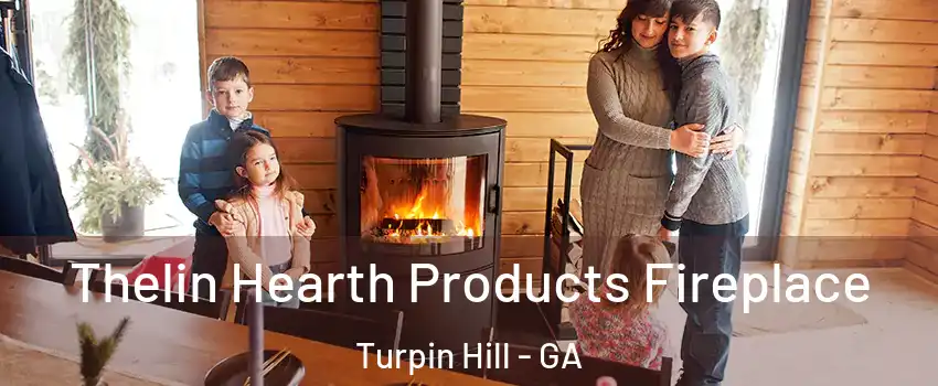 Thelin Hearth Products Fireplace Turpin Hill - GA