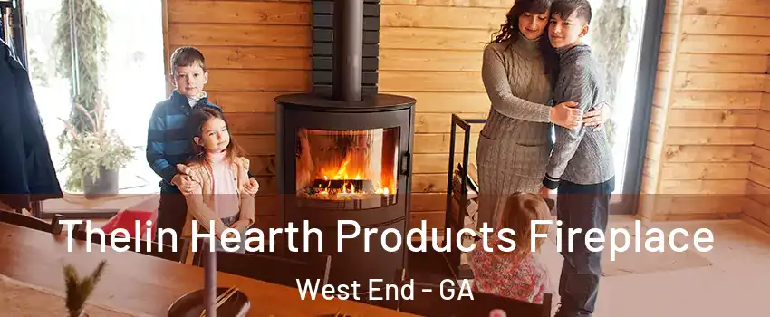 Thelin Hearth Products Fireplace West End - GA