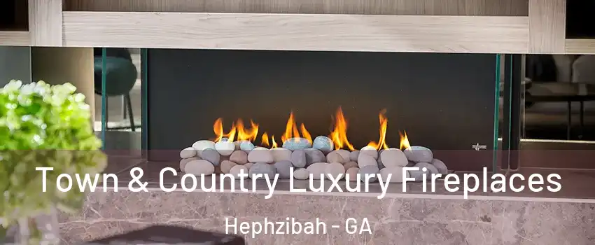 Town & Country Luxury Fireplaces Hephzibah - GA