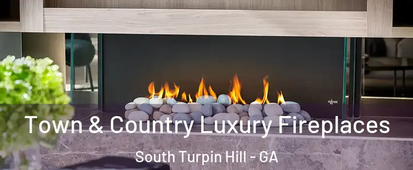 Town & Country Luxury Fireplaces South Turpin Hill - GA