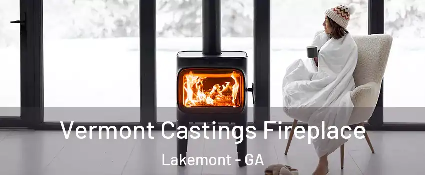 Vermont Castings Fireplace Lakemont - GA