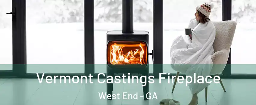 Vermont Castings Fireplace West End - GA