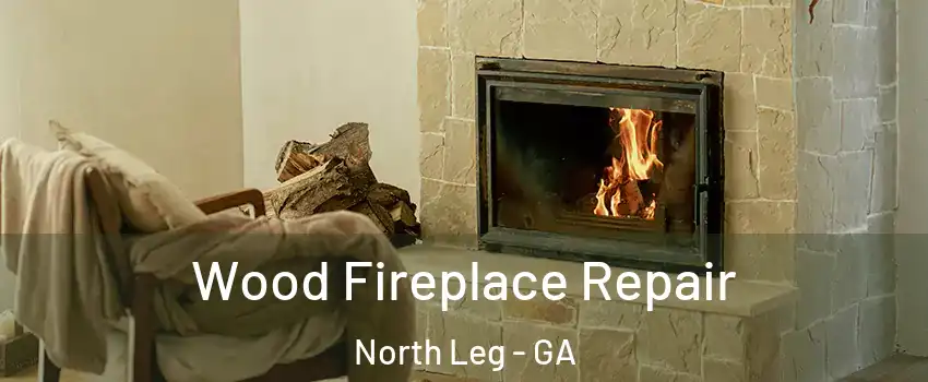 Wood Fireplace Repair North Leg - GA