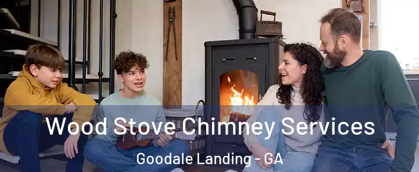 Wood Stove Chimney Services Goodale Landing - GA