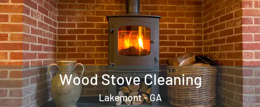 Wood Stove Cleaning Lakemont - GA