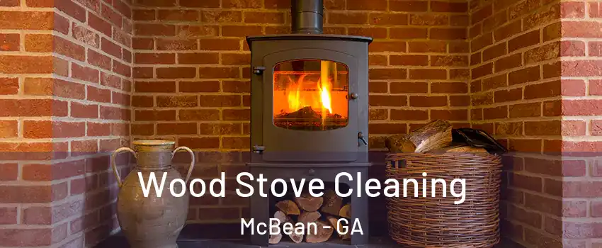 Wood Stove Cleaning McBean - GA