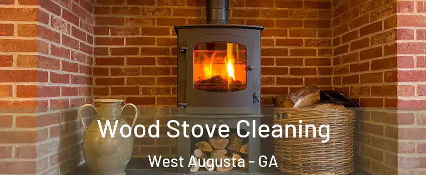 Wood Stove Cleaning West Augusta - GA